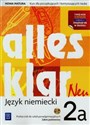 Alles klar Neu 2A Podręcznik z ćwiczeniami Zakres podstawowy + CD Szkoła ponadgimnazjalna