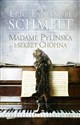 Madame Pylinska i sekret Chopina - Eric-Emmanuel Schmitt