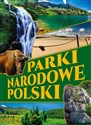 Parki narodowe Polski - Joanna Włodarczyk