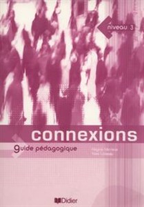 Connexions 3 Guide pedagogique