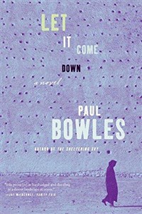Let It Come Down (Bowles Paul)