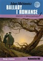 Ballady i romanse Lektura z opracowaniem - Adam Mickiewicz