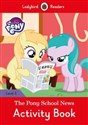 My Little Pony: The Pony School News Activity Book Ladybird Readers Level 3