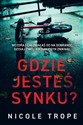 Gdzie jesteś synku?