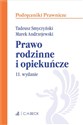 Prawo rodzinne i opiekuńcze - Marek Andrzejewski, Tadeusz Smyczyński