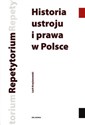 Historia ustroju i prawa w Polsce Repetytorium