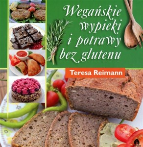 Wegańskie wypieki i potrawy bez glutenu - Księgarnia UK