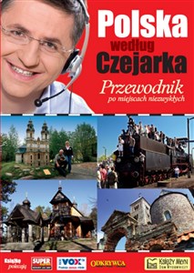 Polska według Czejarka. Przewodnik po miejscach niezwykłych - Księgarnia UK