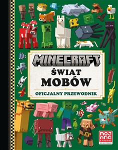 Minecraft Świat mobów Oficjalny przewodnik