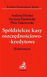 Spółdzielcze kasy oszczędnościowo-kredytowe Komentarz