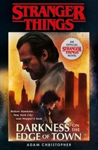 Stranger Things: Darkness on the Edge of Town - Księgarnia UK