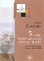 5 prac które zmieniły oblicze fizyki