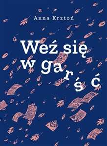 Weź się w garść