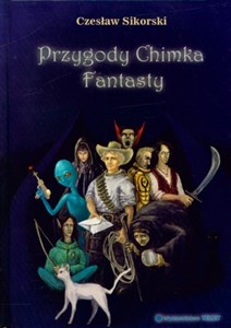 Przygody Chimka Fantasty - Księgarnia UK