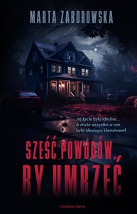 Sześć powodów by umrzeć