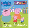 Peppa Pig Wielki festiwal - Opracowanie Zbiorowe