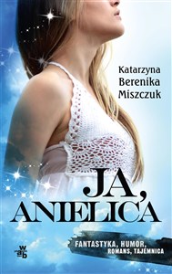 Ja, anielica