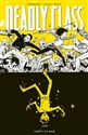 Deadly Class Tom 4 - Rick Remender