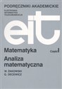 Matematyka cz.I Analiza matematyczna /WNT/