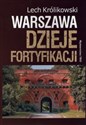 Warszawa Dzieje fortyfikacji