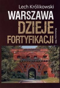 Warszawa Dzieje fortyfikacji