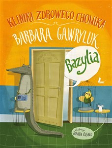 Klinika Zdrowego Chomika Bazylia - Księgarnia UK