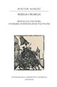 Rebelia i reakcja Rewolucja 1905 roku i plebejskie doświadczenie polityczne - Wiktor Marzec