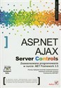 ASP.NET AJAX Server Controls Zaawansowane programowanie w nurcie .NET Framework 3.5