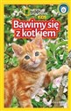 National Geographic Kids Bawimy się z kotkiem Poziom 0