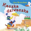 Kaczka-dziwaczka - Jan Brzechwa