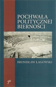 Pochwała politycznej bierności - Księgarnia Niemcy (DE)