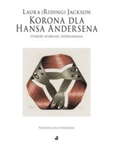 Korona dla Hansa Andersena Utwory wybrane: opowiadania