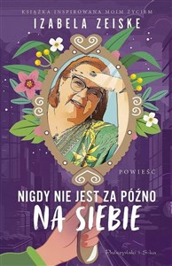 Nigdy nie jest za późno na siebie DL  - Księgarnia Niemcy (DE)