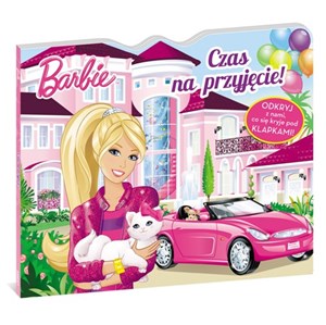 Barbie Czas na przyjęcie! - Księgarnia UK