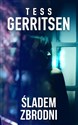 Śladem zbrodni - Tess Gerritsen