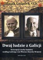 Dwaj ludzie z Galicji Koncepcja osoby ludzkiej według Ludwiga von Misesa i Karola Wojtyły