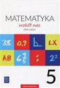 Matematyka wokół nas 5 Zbiór zadań Szkoła podstawowa - Helena Lewicka, Joanna Lewicka