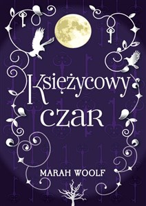 Saga księżycowa Tom 2 Księżycowy czar