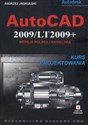 AutoCAD+ 2009/LT2009 wersja polska i angielska kurs projektowania
