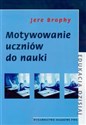 Motywowanie uczniów do nauki