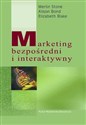 Marketing bezposredni i interaktywny - Merlin Stone, Alison Bond, Elizabeth Blake