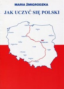 Jak uczyć się Polski - Księgarnia UK