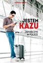 Jestem Kazu Japończyk w Polsce - Kazutaka Sasaki