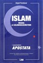 Islam. Wiara a człowieczeństwo i opowiadanie Apostata - Anjuli Pandavar