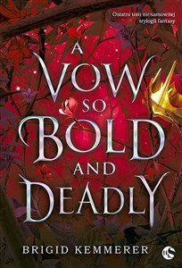 A Vow So Bold and Deadly Tom 3 - Księgarnia UK