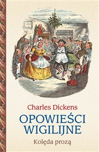 Opowieści wigilijne Kolęda prozą - Księgarnia Niemcy (DE)