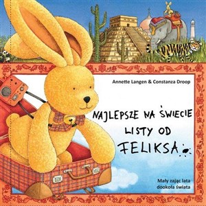 Najlepsze na świecie listy od Feliksa - Księgarnia Niemcy (DE)