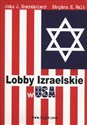 Lobby Izraelskie w USA - John J. Mearscheimer, Stephen M. Walt