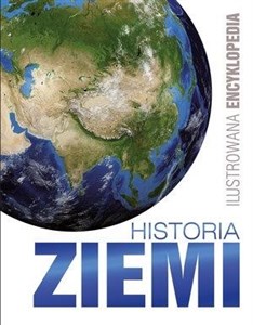 Ilustrowana encyklopedia Historia Ziemi
