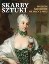 Skarby sztuki Muzeum Narodowe w Wrocławiu - Opracowanie Zbiorowe